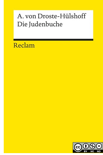 Cover und Link zu: A. von Droste-Hülshoff: Die Judenbuche, Reclam. Eine Weiterleitung zu Reclam ist diesem Bild hinterlegt.