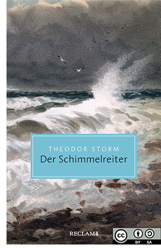 Cover und Link zu: Theodor Storm: Der Schimmelreiter, Reclam 2020.