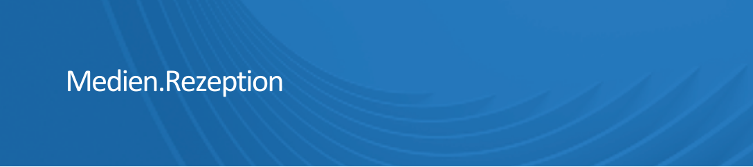 Ein Banner mit der Aufschrift 'Medien.Rezeption'