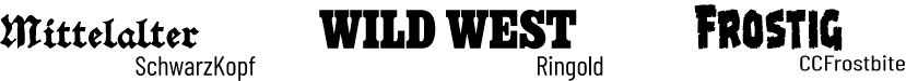 Die Worte Mittelalter, Wild West und frostig in Schriftarten, die zum Thema passen.