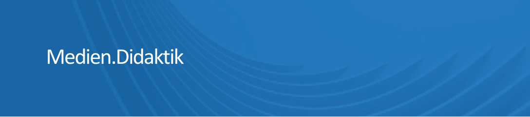 Ein Banner mit der Aufschrift 'Medien.Didaktik'